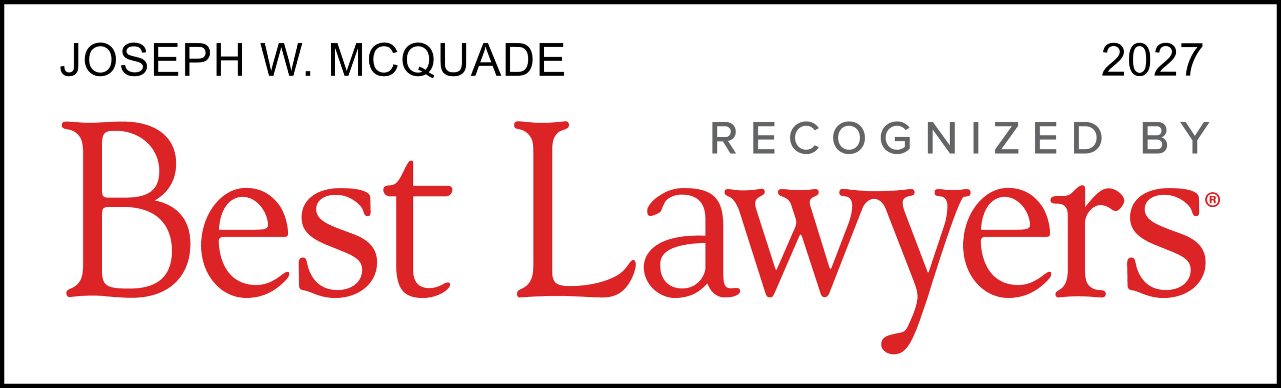 Best Lawyers Lawyer Joseph Mcquade