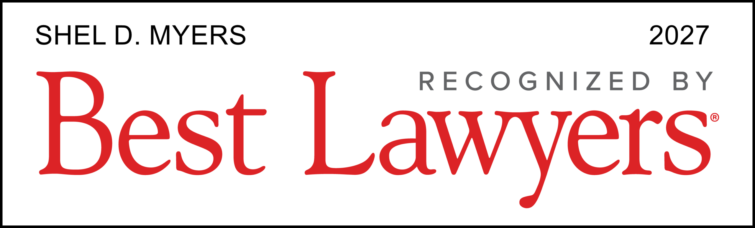 Best Lawyers Shel D Myers
