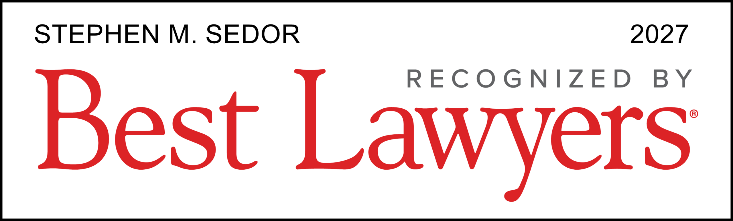 Best Lawyers Stephen Sedor